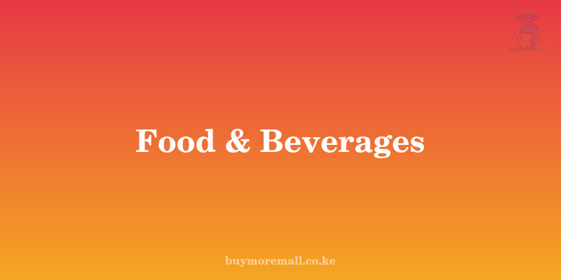 Food & Beverages