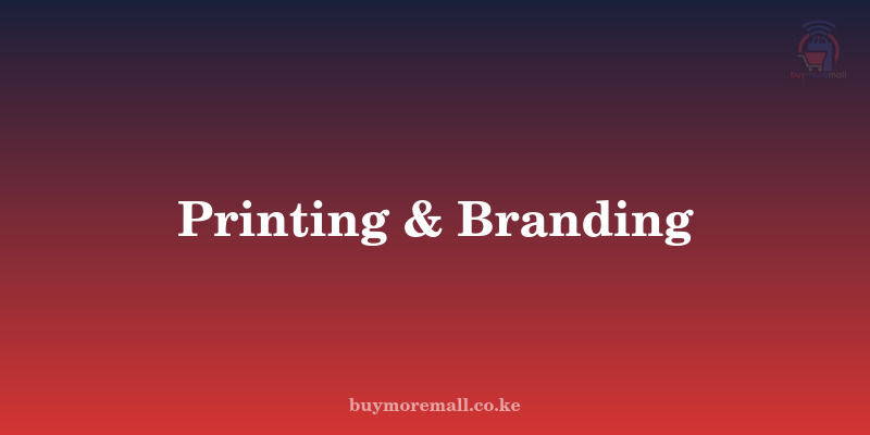 Printing & Branding