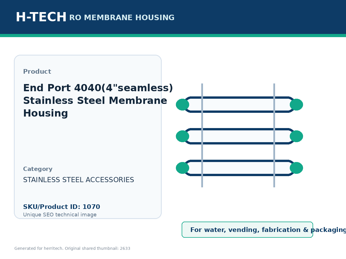 End Port 4040(4"seamless) Stainless Steel Membrane Housing
