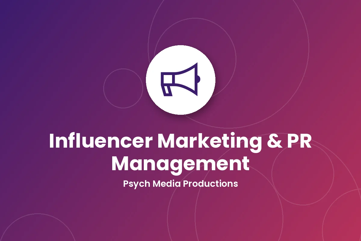 Influencer Marketing & PR Management