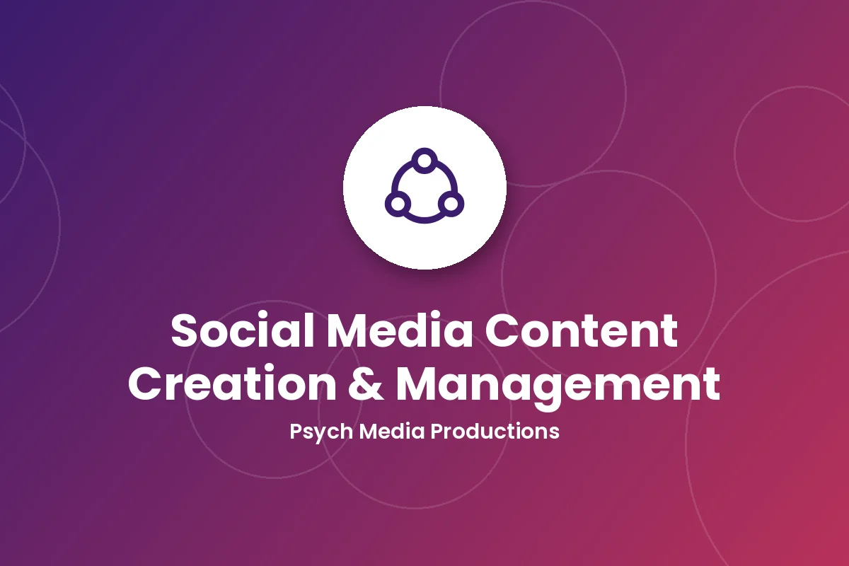 Social Media Content Creation & Management